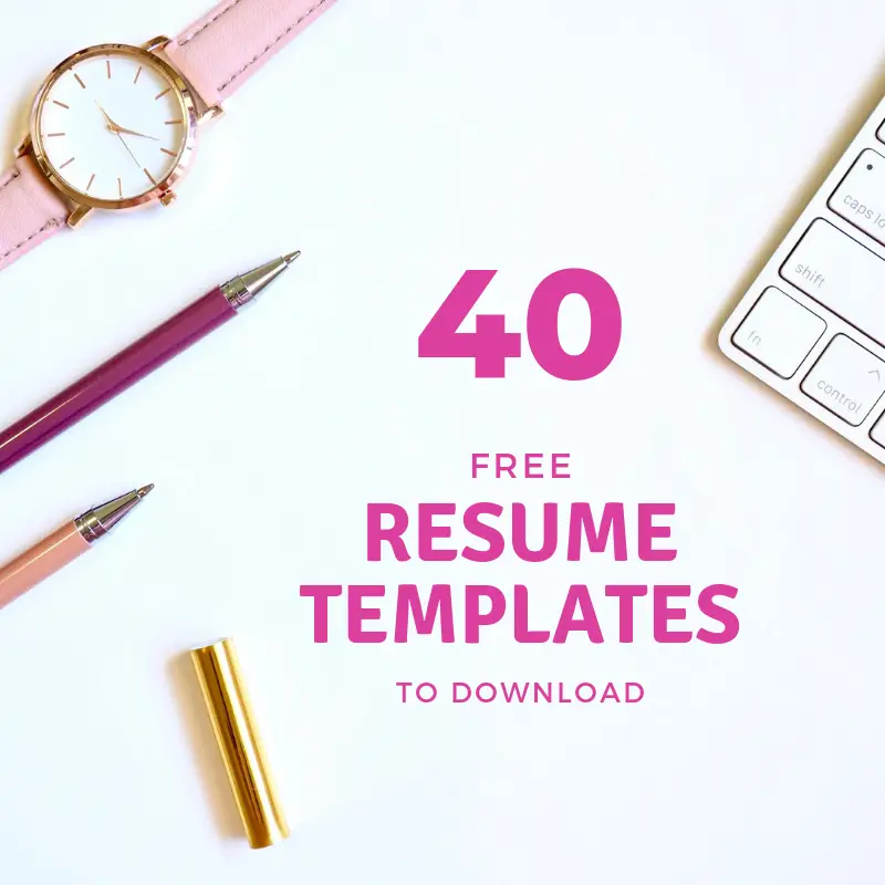 40+ Beautiful Free Resume Templates to Download Right Now