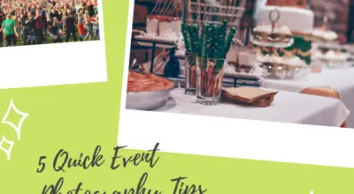 5 Quick Event Photography Tips