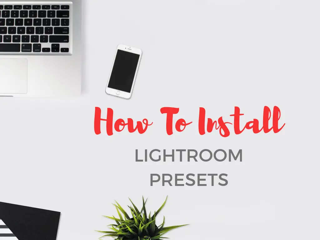 How to Install Lightroom Presets: Quick Guide - Onedesblog