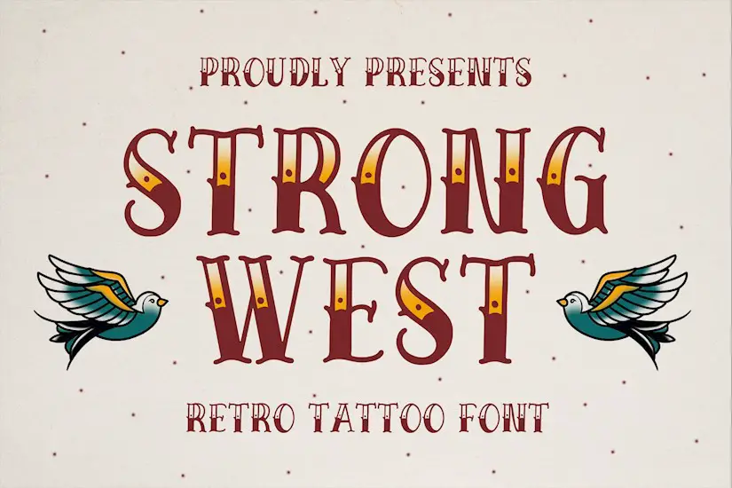 strong west retro tattoo font