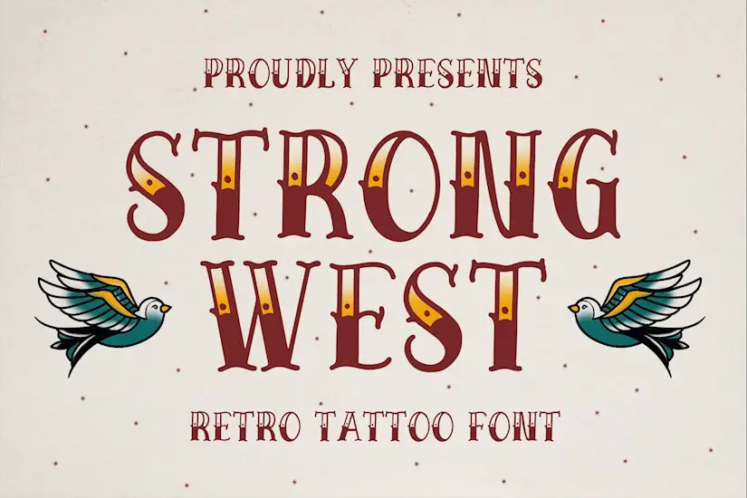 strong west retro tattoo font