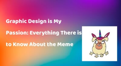 Funny Design Is My Passion Meme 1