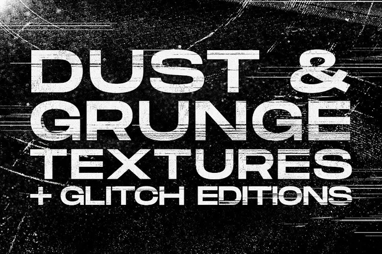 dust grunge glitch textures