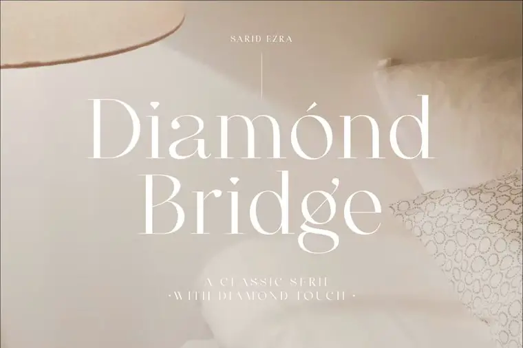 diamond bridge classy serif