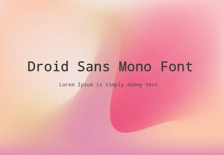 droid sans mono font