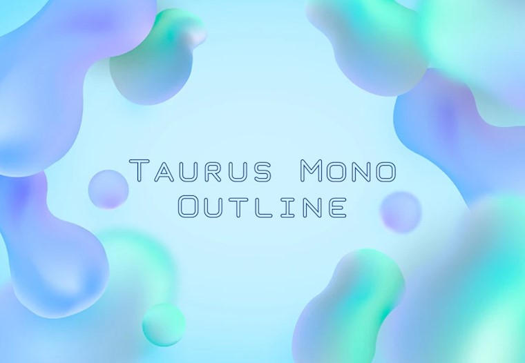 taurus mono outline font